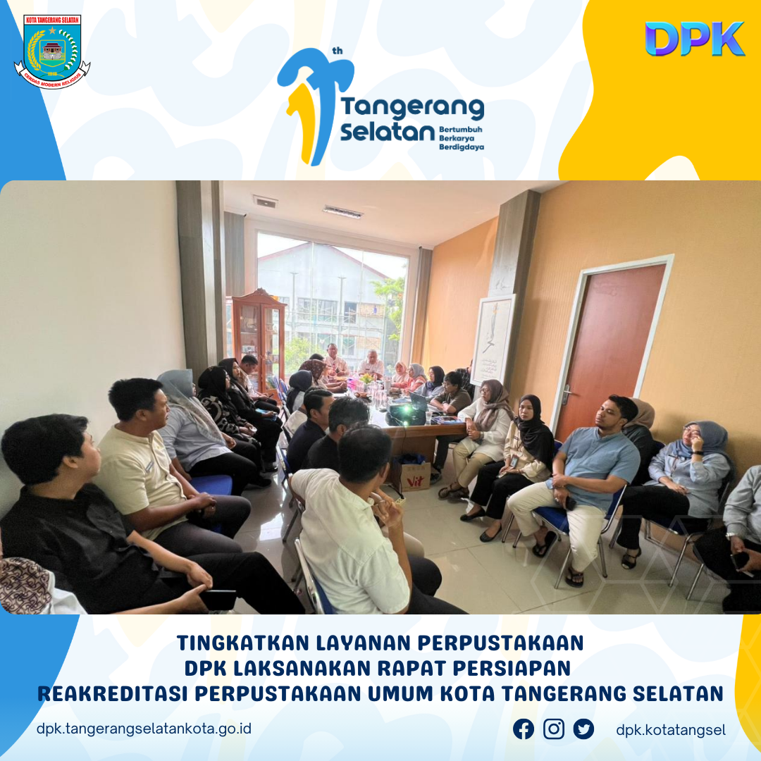 Rapat Persiapan Re-Akreditasi Perpustakaan Umum Tangsel